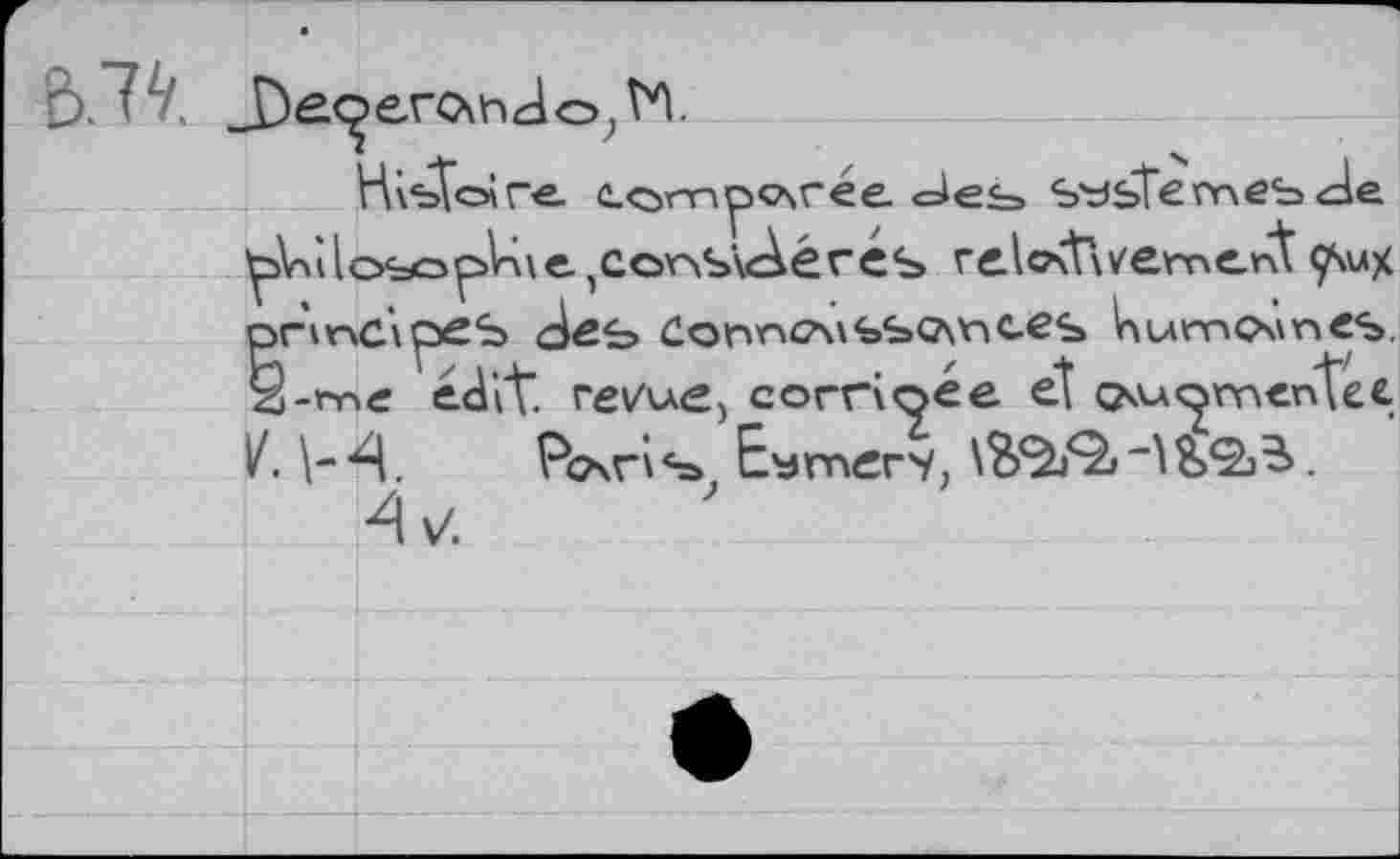 ﻿Hi^oire comparée <Jes= systèmes Ae. yÀïUo^p>V\\e,cor>s\<Aéves relo\t\vemertÇ4ux principes <des> ComG\\SS<?\Vites kum<xine%. 2-me edit, revue, corrioée et ©kuovnentee /. \-4. Pcwis» Eyvnew,	.
A v<